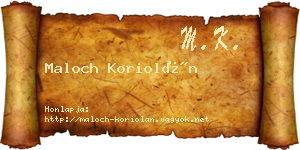 Maloch Koriolán névjegykártya